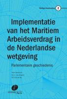 Implementatie van het Maritiem Arbeidsverdrag in de Nederlandse wetgeving (Paperback)
