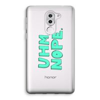 UHM, NOPE.: Honor 6X Transparant Hoesje