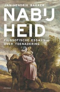 Nabijheid - Jan-Hendrik Bakker - ebook