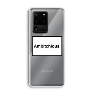 Ambitchious: Samsung Galaxy S20 Ultra Transparant Hoesje