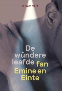 De wûndere leafde fan Emine en Einte (Paperback)