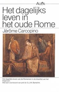 Dagelijks leven in het oude Rome (Paperback)