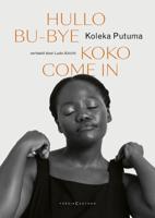 Hullo Bu-Bye Koko Come In (Paperback)