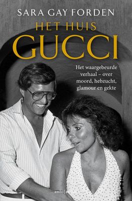 Het huis Gucci - Sara Gay Forden - ebook