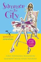 Summer in the City - Iris Boter, Mariëlle Bovenkamp, Marijke van den Elsen, Jolanda Hazelhoff, Petra Kruijt, Els Ruiters, Rianne Verwoert - ebook