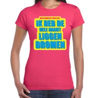 Foute party Hele nacht liggen dromen verkleed t-shirt roze dames - Foute party hits outfit/ kleding