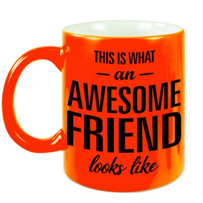 Awesome friend cadeau mok / beker neon oranje voor vriend of vriendin 330 ml Awesome friend cadeau mok / beker neon oranje voor vriend of vriendin 330 ml