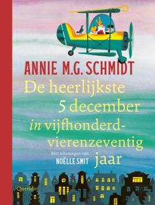 De heerlijkste 5 december in vijfhonderdvierenzeventig jaar (Hardback)