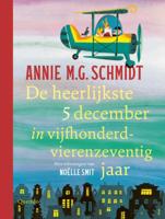 De heerlijkste 5 december in vijfhonderdvierenzeventig jaar (Hardback)