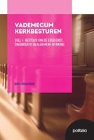 Vademecum Kerkbesturen Deel I: Bestuur van de eredienst: organisatie en algemene werking (Paperback)
