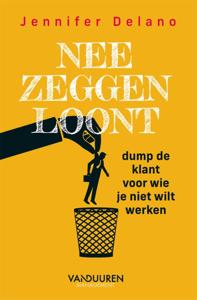 Nee zeggen loont (Paperback)