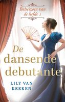 De dansende debutante - Lily van Keeken - ebook - thumbnail