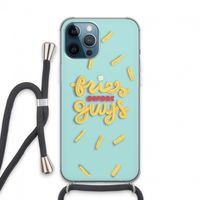 Always fries: iPhone 13 Pro Max Transparant Hoesje met koord