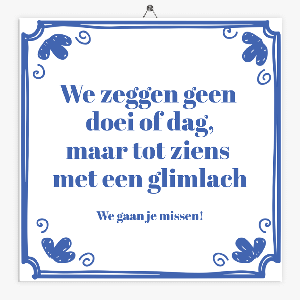 Spreuken tegeltje tot ziens