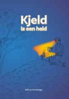 Kjeld is een held (Paperback)
