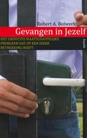 Gevangen in Jezelf