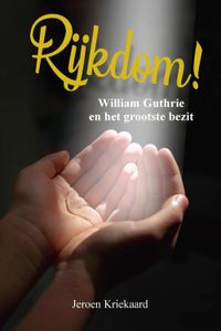 Rijkdom! - Jeroen Kriekaard - ebook