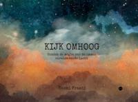 Kijk omhoog (Hardback)