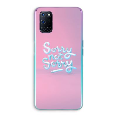 Sorry not sorry: Oppo A52 Transparant Hoesje