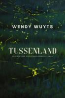 Tussenland - Wendy Wuyts - ebook