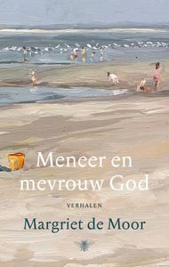 Meneer en mevrouw God - Margriet de Moor - ebook