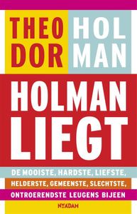 Holman liegt - Theodor Holman - ebook