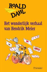 Het wonderlijk verhaal van Hendrik Meier (Hardback)