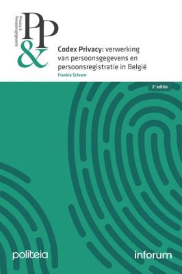 Codex Privacy: verwerking van persoonsgegevens en persoonsregistratie in België - 2e editie (Paperba