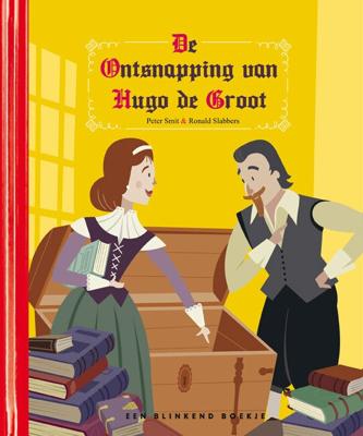 De ontsnapping van Hugo de Groot (Hardback)
