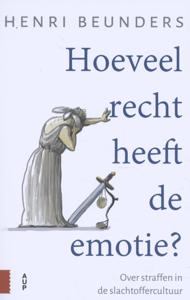 Hoeveel recht heeft de emotie? (Paperback)