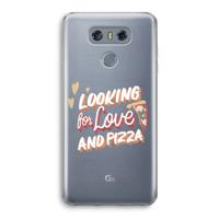 Pizza is the answer: LG G6 Transparant Hoesje