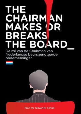 The chairman makes or breaks the board (Paperback)