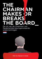 The chairman makes or breaks the board (Paperback)
