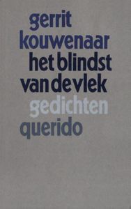 Het blindst van de vlek - Gerrit Kouwenaar - ebook