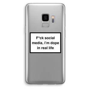 I'm dope: Samsung Galaxy S9 Transparant Hoesje