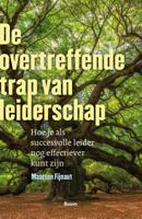 De overtreffende trap van leiderschap (Paperback)