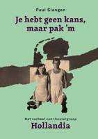 Je hebt geen kans, maar pak &apos;m (Hardback)