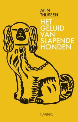 Het geluid van slapende honden - Ann Thijssen - eBook (9789044629194) Het geluid van slapende honden - Ann Thijssen - eBook (9789044629194)