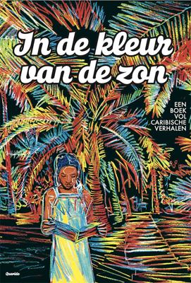 In de kleur van de zon (Hardback)
