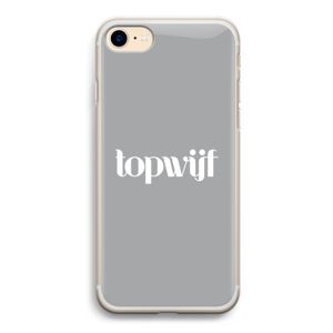 Topwijf Grijs Wit: iPhone 7 Transparant Hoesje