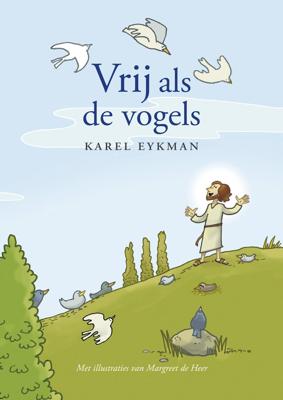 Vrij als de vogels (Paperback)