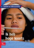 Ik heb hoge koorts (Paperback)