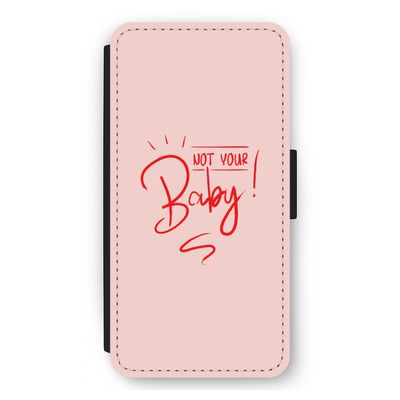 Not Your Baby: iPhone 12 Pro Max Flip Hoesje