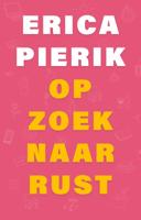 Op zoek naar rust (Paperback)