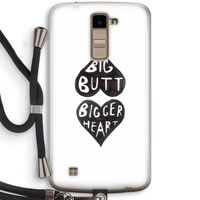 Big butt bigger heart: LG K10 (2016) Transparant Hoesje met koord