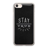 Stay true: iPhone 8 Transparant Hoesje