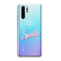 Sparkle quote: Huawei P30 Pro Transparant Hoesje