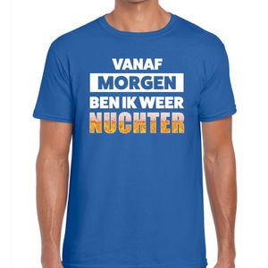 Vanaf morgen ben ik weer nuchter tekst t-shirt blauw heren