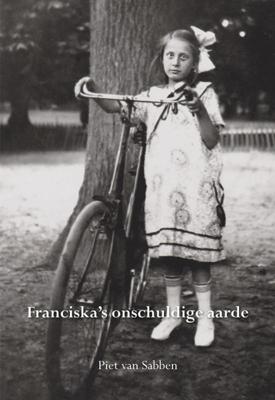 Franciska&apos;s onschuldige aarde (Paperback)