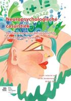 Neuropsychologische casuïstiek (Paperback)